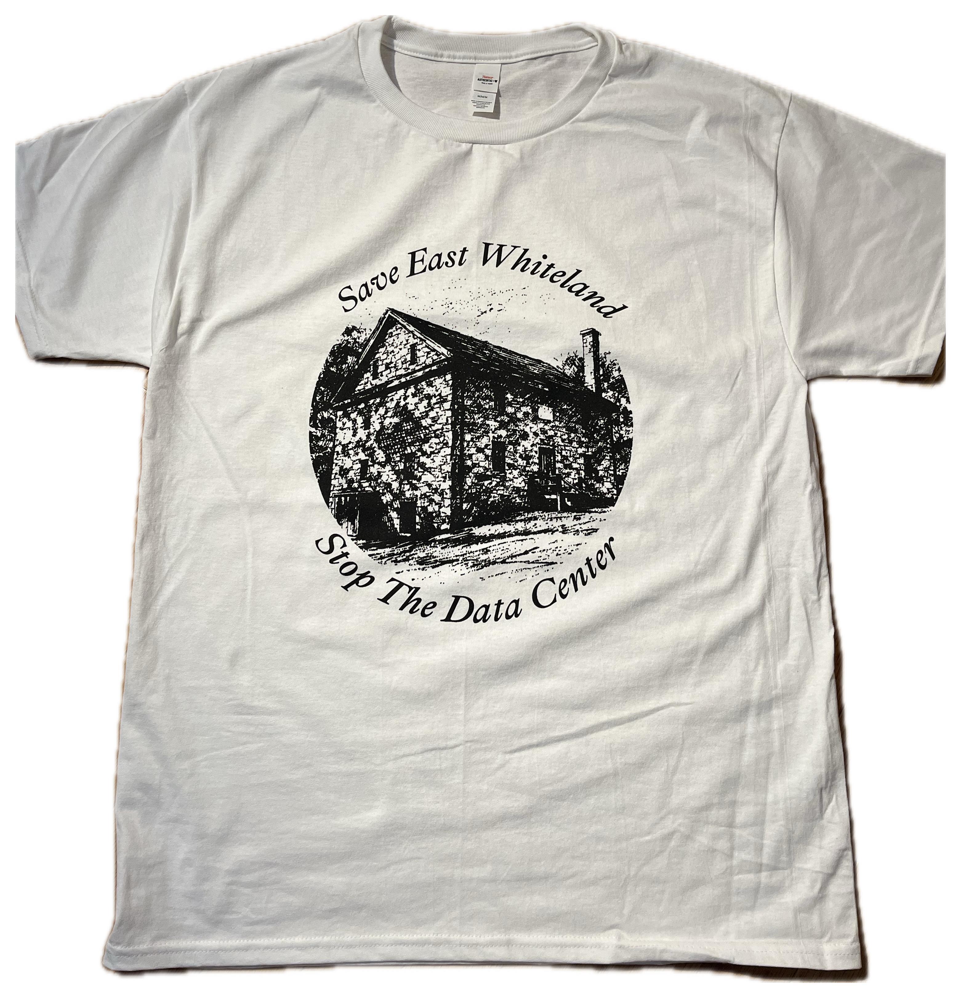 Save East Whiteland, Stop the Data Center t-shirt.